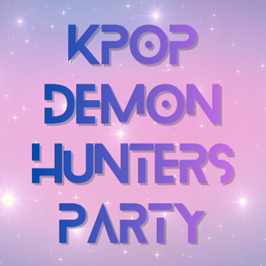 kpop demon hunters party
