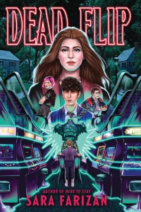 Dead Flip by Sara Farizan
